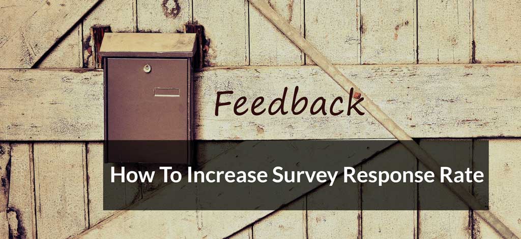 You are currently viewing How to increase survey response rate