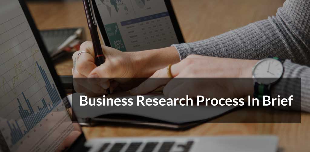 Read more about the article Business Research Process