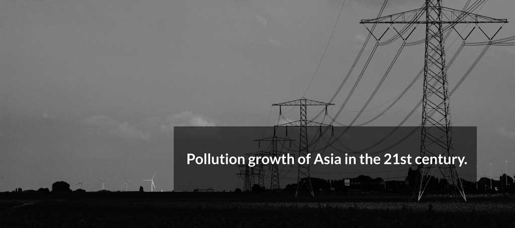 You are currently viewing Pollution growth of Asia in the 21st century.