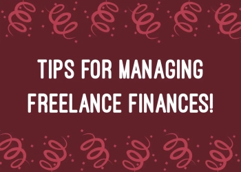 Tips for Managing Freelance Finances