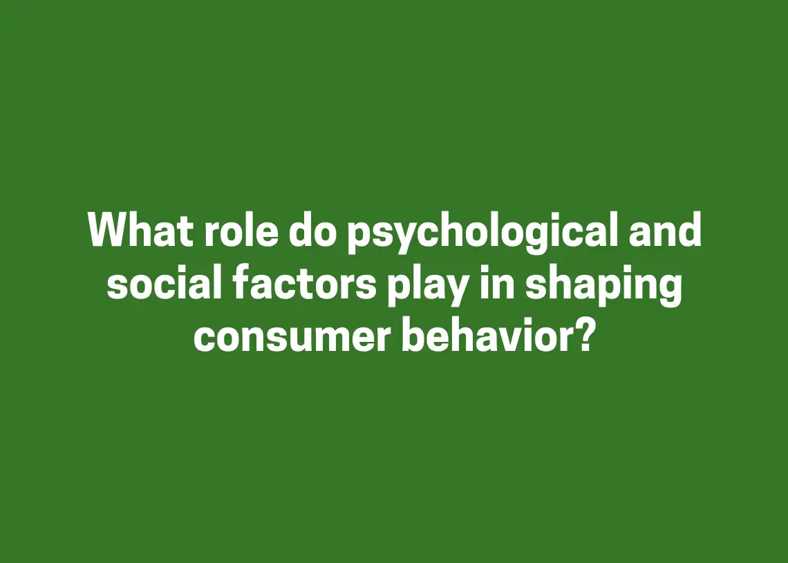 You are currently viewing What role do psychological and social factors play in shaping consumer behavior?