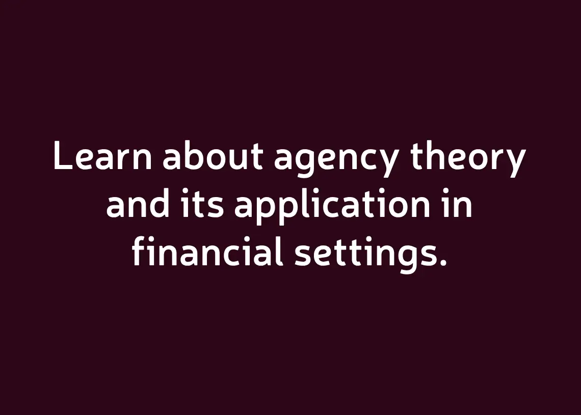Read more about the article Demystifying Agency Theory!