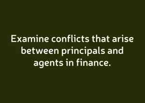 Read more about the article Resolving Principal-Agent Conflicts!
