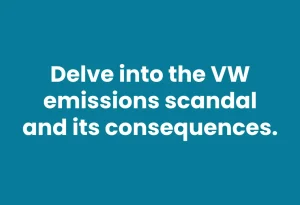 Read more about the article Unraveling the Volkswagen Emissions Scandal!
