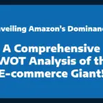 SWOT Analysis of Amazon: Strengths, Weaknesses, Opportunities & Threats!